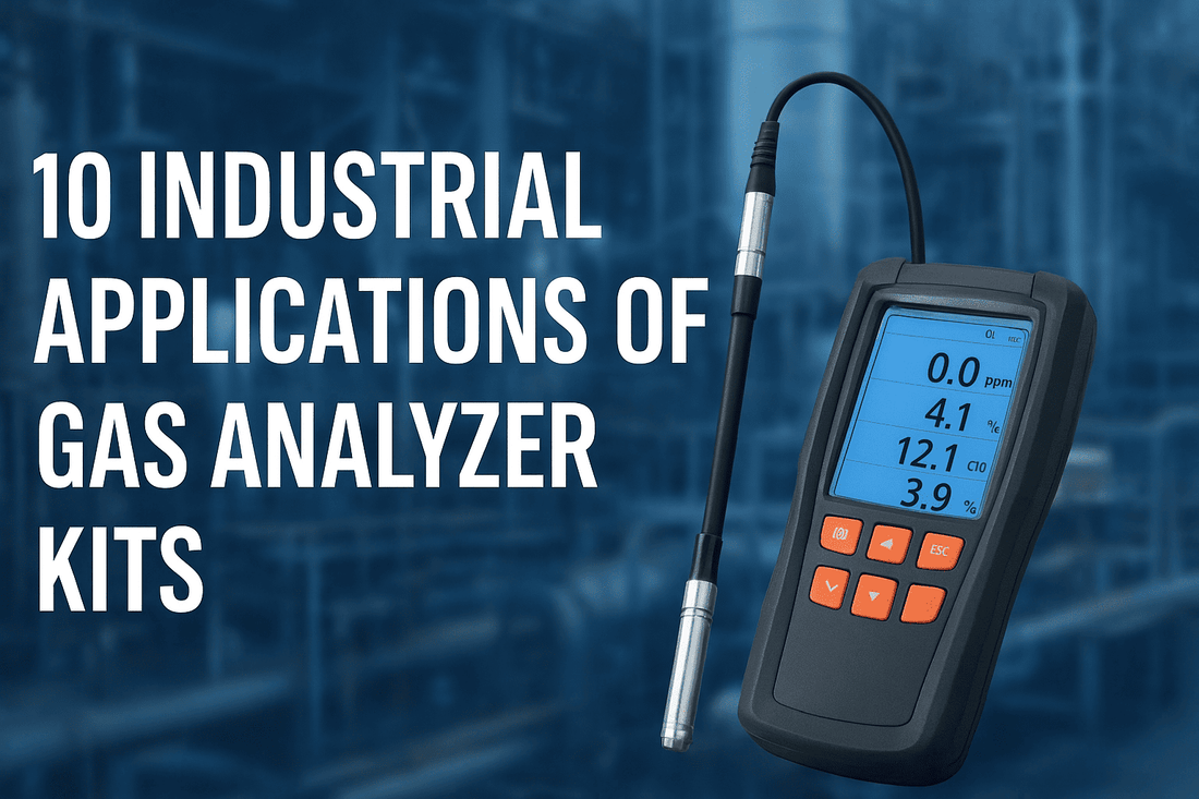 10 Industrial Applications of Gas Analyzer Kits